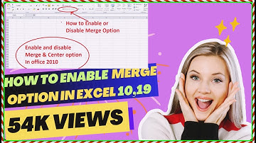How To Enable Merge And Center In Excel 2010 Or 2019 In This Quick And Easy Tutorial!