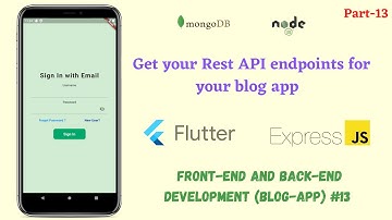 Flutter: Get your Rest API endpoints for your blog app ||GitHub || Rest-API Source Code ||13