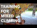 Training for mixed climbing: Fundamentals