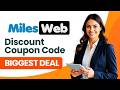 MilesWeb Hosting Coupon Code | Save upto 85% with MilesWeb Hosting Promotion Discount Code #milesweb