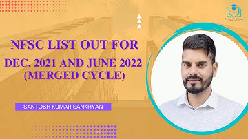 NFSC List out for Dec. 2021 and Jun. 2022 (Merged Cycle) by NSFDC | Fellowship Update | Ph. D| NFSC