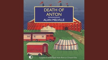Chapter 13.5 - Death of Anton
