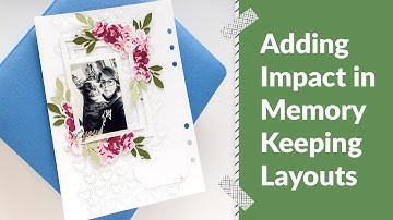 How to Make Your Memory-Keeping Layouts Truly Unforgettable | Inspired By A Card with Nathalie
