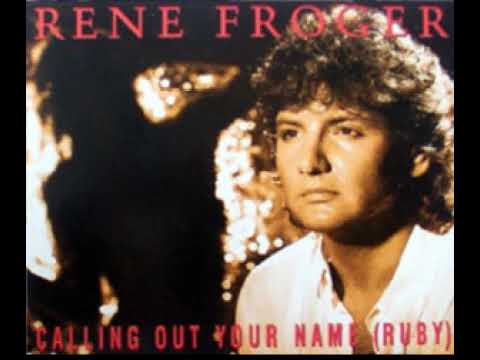 Rene Froger - Calling out your name