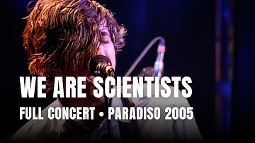 We Are Scientists - Full Concert | Live at Paradiso Amsterdam 2005