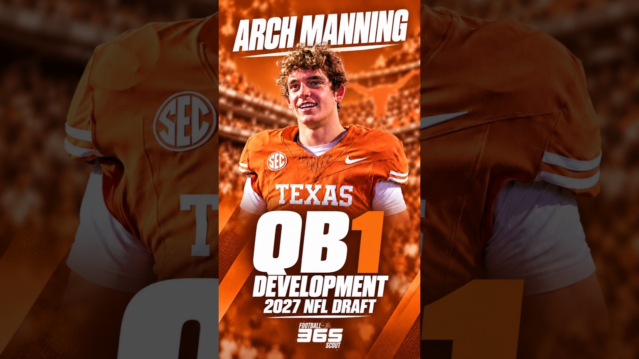 Arch Manning's 2027 NFL Draft Development #shorts