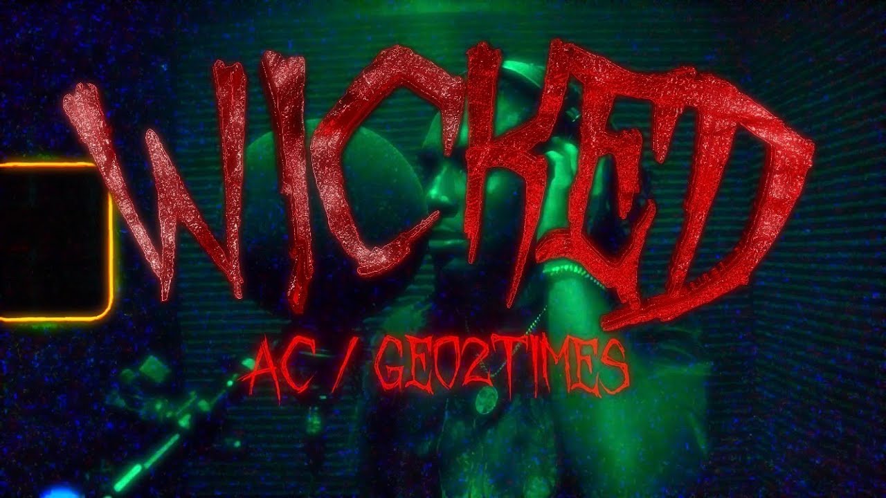 GEO2TIMES - “WICKED