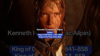 Kenneth I reigned dal raita and picts in the 840’s until 853 Ad.