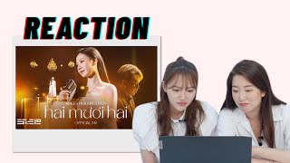 Á HẬU HÀN QUỐC MUỐN NHẬN AMEE LÀM EM GÁI? | REACTION HAI MƯƠI HAI