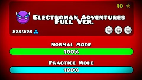 ELECTROMAN ADVENTURES FULL VERSION GEOMETRY DASH 2.11