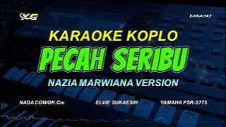 PECAH SERIBU KARAOKE NADA COWOK ( KOPLO VERSION )