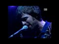 Oasis - The Importance Of Being Idle (Live In Spain 2005)