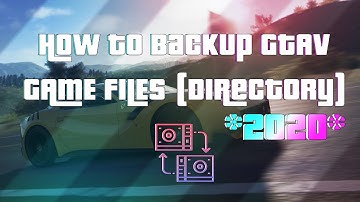 How to Backup Original GTA V Game Files from STEAM Tutorial  *VERY* IMPORTANT