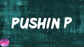 Gunna - pushin P (feat. Young Thug) (Lyrics)