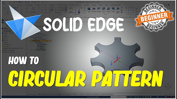 Solid Edge How To Circular Pattern