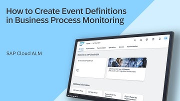 How to Create Event Definitions in Business Process Monitoring - SAP Cloud ALM