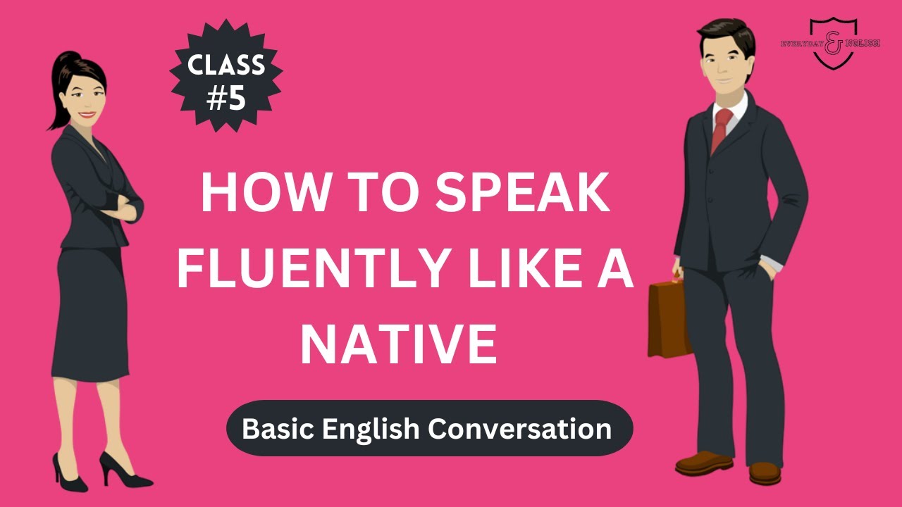 " mastering Everyday English | how to speak fluently like a native ...