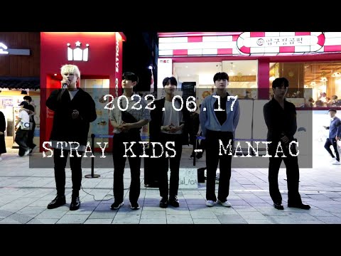 [AQA 아큐아] <strong>220617</strong> 홍대공연 2차 / Stray Kids 스트레이키즈 - MANIAC 매니악