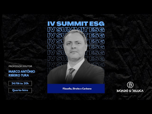 IV Summit ESG 2026: Marco Antônio Ribeiro Tura