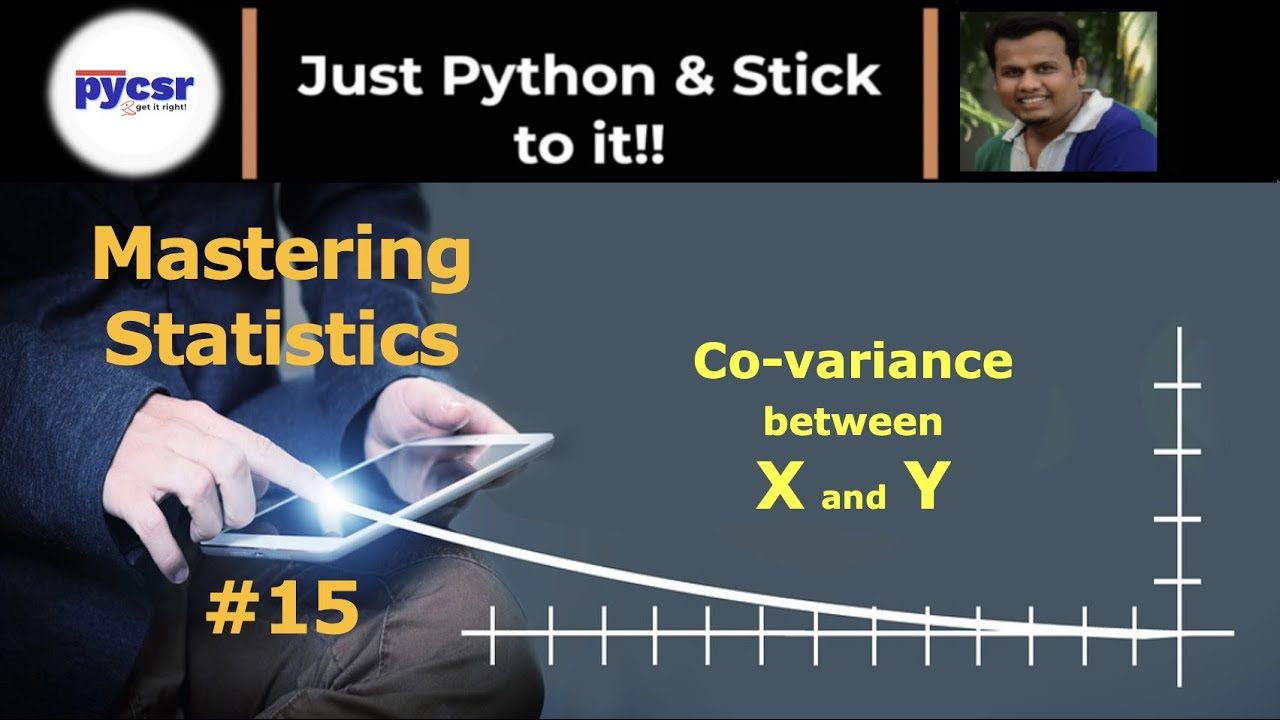 #15 Covariance between x and y | covariance | PyCSR | Learn Python ...
