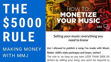 The $5000 rule: Making money with @MusicMakerJam (Translation & Explanation) • Unofficial