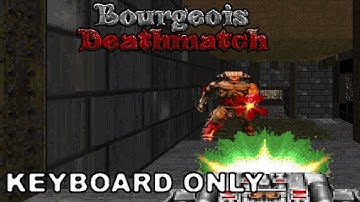 Doom II: Bourgeois Deathmatch - 20 - Wrong Format - Ultra-Violence 100% - KEYBOARD ONLY