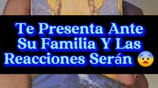 Te Presenta Ante Su Familia... Y Las Reacciones Serán Una Sorpresa 😨