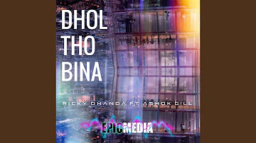 Dhol Tho Bina (feat. Ashok Gill)