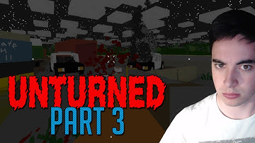 Unturned Gameplay Walkthrough Part 3 - ADVENTURE TIME + MOARR GUNS! (Lets Play Survival)