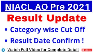 NIACL AO Pre Result 2021 Update | NIACL AO Pre Expected Category wise Cut Off 2021 Exam