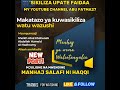 Makatazo Ya Kuwa Sikiliza Watu Wazushi SHEIKH ABDALLAH HUMEID حفظه الله 