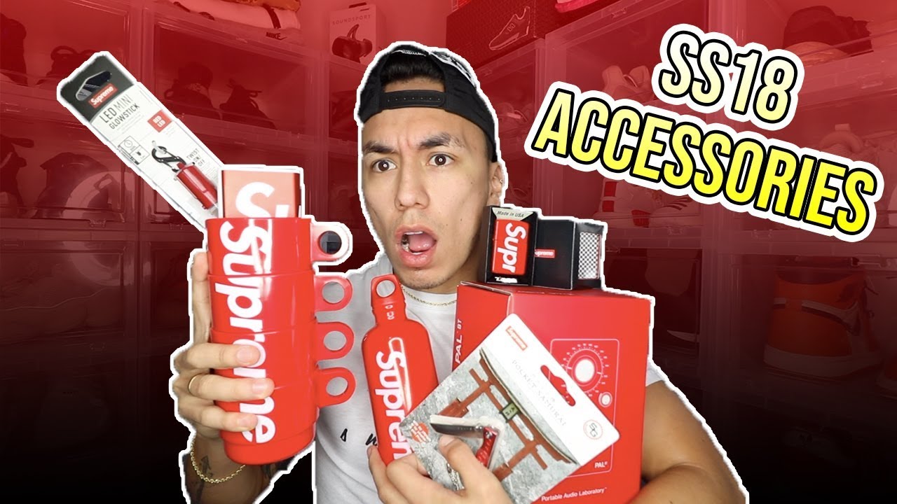 ALL SUPREME SS18 ACCESSORIES THAT I COPPED!