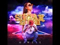 Mawell Sugar Mami Audio Official Mawell Sugar Mami Audio Official
