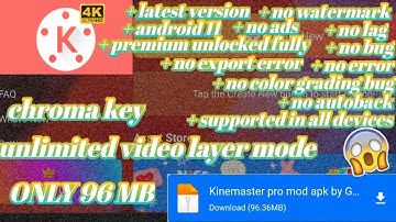 kinemaster pro mod apk| kinemaster pro mod| unlimited video layer mode, chroma key, 4k support