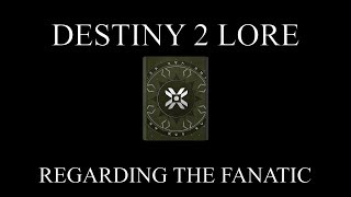 Destiny 2 Lore - Letters From Eris - Regarding The Fanatic