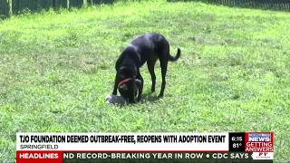 TJO deemed outbreak free, reopens with adoption event