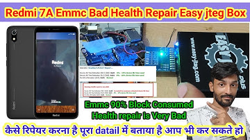 Redmi 7A Emmc health repair Easy jtag box || Hang on logo Problem ||  Urgent Consumed 90% Block