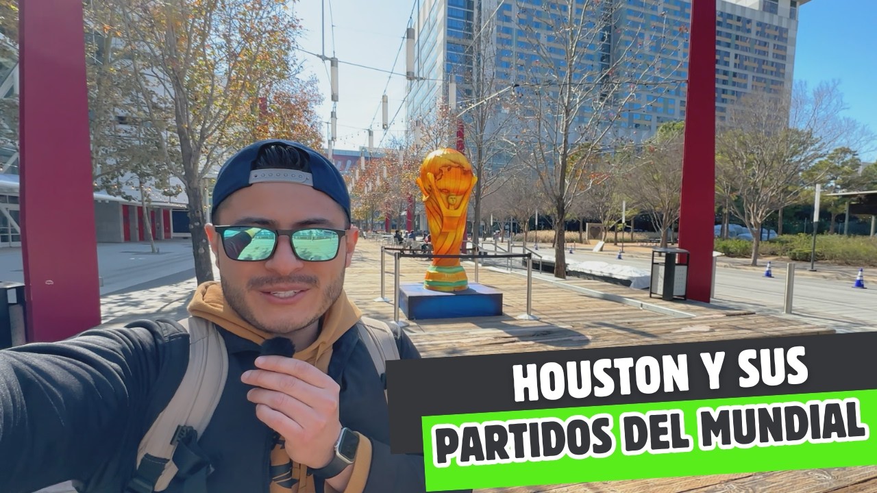 10 Houston y sus partidos del mundial