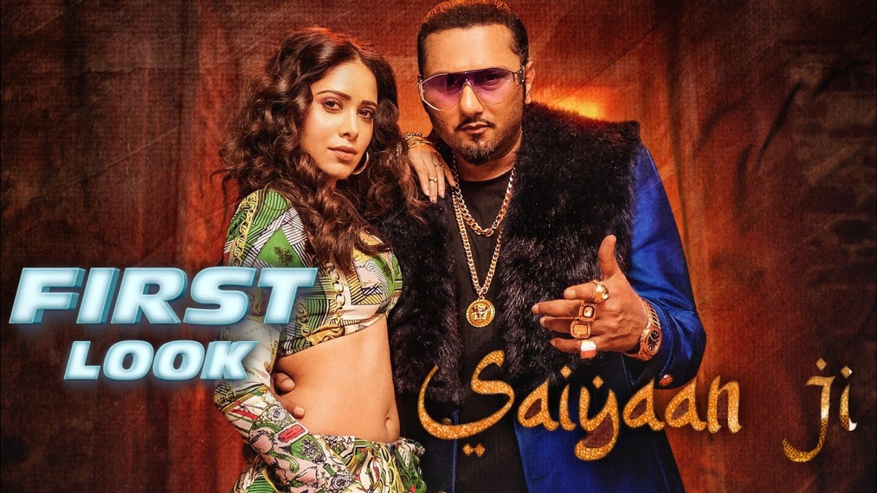 Saiyaan Ji First Look New Song Yo Yo Honey Singh Nushrat Bharucha Youtube 