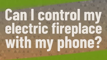 Can I control my electric fireplace with my phone?