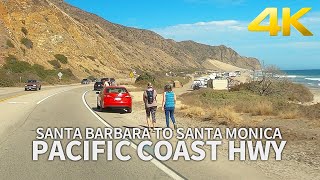 [Full Version] Driving Pacific Coast Highway From Santa Barbara to Santa Monica, California, USA, 4K