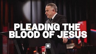 Because You Prayed | Pleading the Blood of Jesus | Tim Dilena