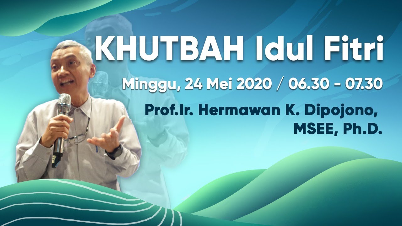 Khutbah Idul Fitri 1 Syawal 1441 H - YouTube