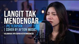 Download lagu LANGIT TAK MENDENGAR - PETERPAN | SLOW ROCK BALADA PALING MENYENTUH HATI 😭 COVER BY AFTION MUSIC