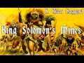 King Solomon's Mines [Full Audiobook] by H. Rider Haggard