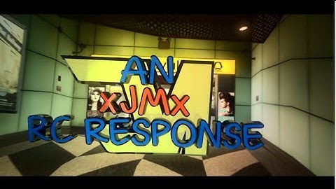 xJMx Editing RC Response | By Sky (LOST)
