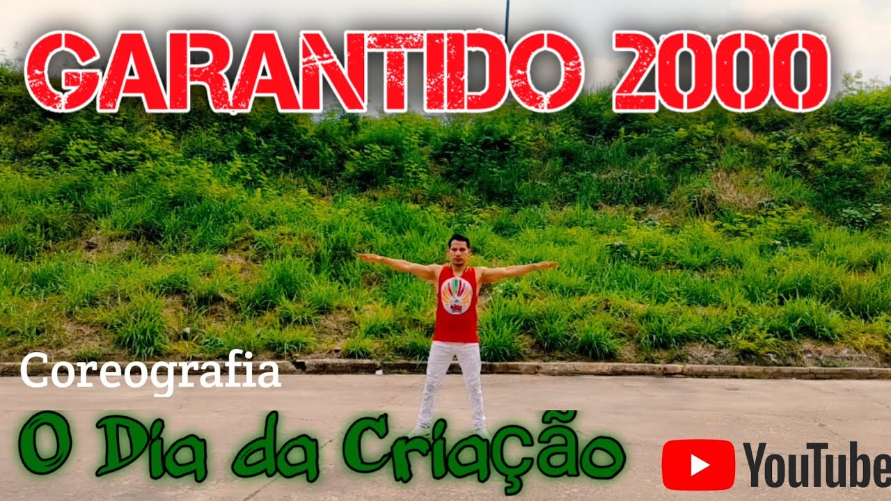 GARANTIDO 2000 - Coreografia: O Dia da Criação