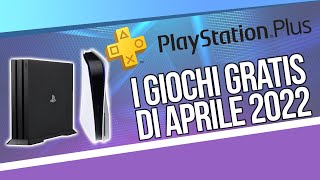 PlayStation Plus: GIOCHI GRATIS PS4 e PS5 di aprile 2022 - YouTube