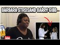 FIRST TIME REACTING TO-What Kind Of Fool - Barbara Streisand & Barry Gibb