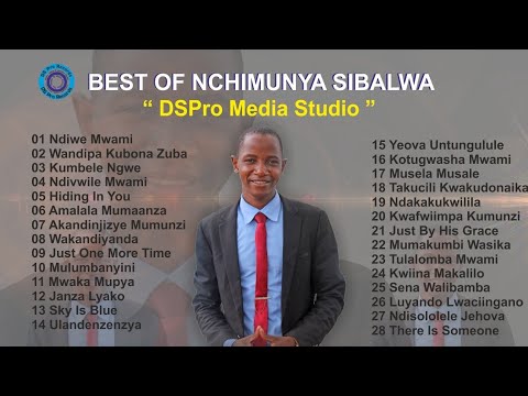 BEST OF NCHIMUNYA SIBALWA NON STOP TOP 28
